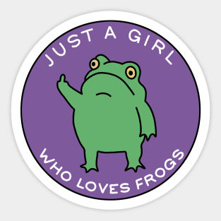 Just A Girl Who Loves Frogs Sticker